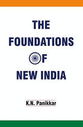 The Foundations Of New India
