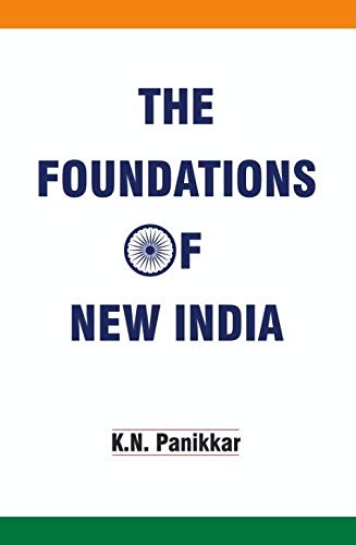 The Foundations Of New India