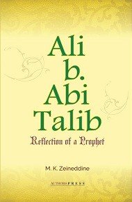 Ali b. Abi Talib: Reflection of a Prophet