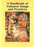 A Handbook of Vaisnava Songs & Practices
