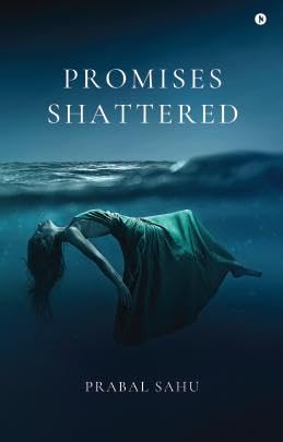 Promises Shattered
