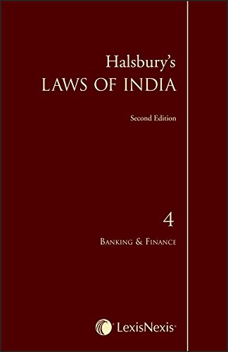 HalsburyS Laws Of India  Vol. 4: Banking & Finance