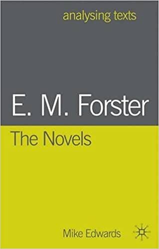E. M. Forster, The Novels