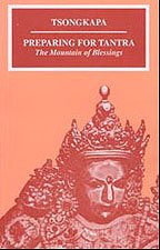 Preparing For Tantra: The Mountain of Blessings