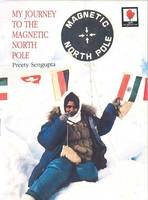 My Journey To The Magnetic North Pol