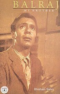 Balraj: My Brother