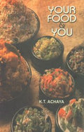 Your Food and You