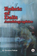 Rubric of Dalit Autobiographies
