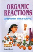 Organic Reactions: Mechanism With Problems