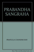 Prabandha Samagraha (Vol1) _Praulla Ch. Ray