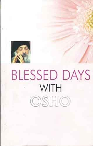Blessed Days With Osho (English PB)