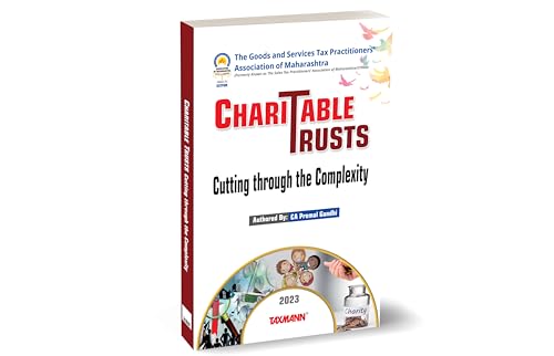 Taxmann X GSTPAMs Charitable Trusts  The most updated guide to the taxability of charitable trusts in simple language with rec