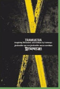 Tramjatra: Imaging Melbourne and Kolkata by Tramways
