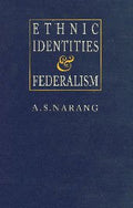 Ethnic Identities And Federalism