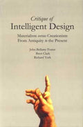 Critique Of Intelligent Design : Materialism Versus Creationism; From Antiquity To The Present