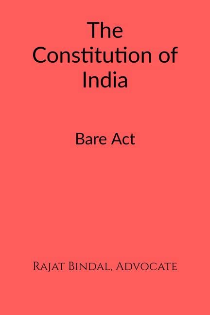 The Constitution of India : Bare Act