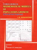 A First Course In Mathematical Models Of Population Growth: With Matlab Programs
