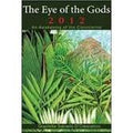 The Eye of the God: 2012