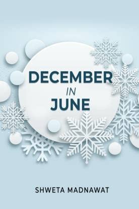 December in June