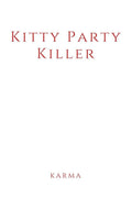 Kitty Party Killer