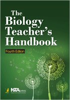 The Biology Teachers Handbook, 4/e