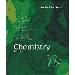 Ncert Chemistry Part I (English Medium) For Class 11Th  202526 Edition