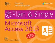 Microsoft Access 2013 Plain & Simple