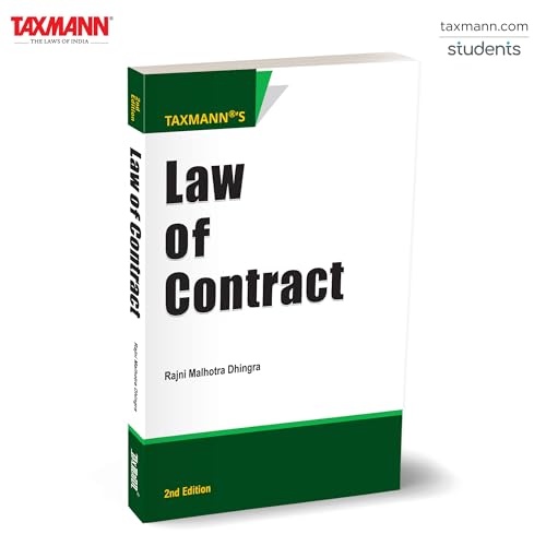 Taxmanns Law of Contract  Studentoriented textbook to the Indian Contract Act 1872 & Specific Relief Act 1963Using Illustrati
