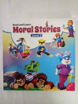 Read & Learn Moral Stories Level 3 | Illustrated Story Book for Kids | ValueBased Learning Book | Age group 5+ | Creative stori