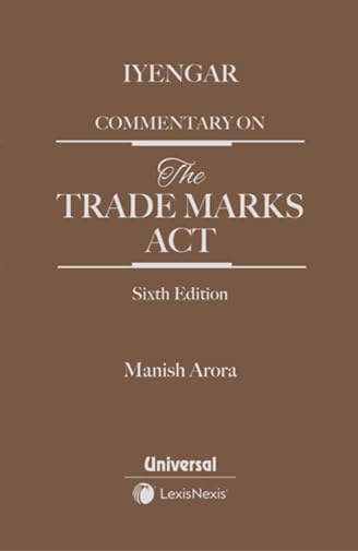 Iyengar Commentary on The Trade Marks Act, 6th Edition
