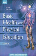 Basic Health And Physical Education Vi