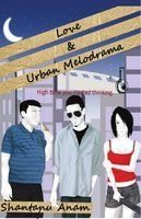 Love & Urban Melodrama