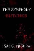 The Symphony Butcher