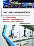 SWITCHGEAR & PROTECTION FOR 5 SEM DIPLOMA IN ELECTRICAL & ELECTRONICS ENGINEERING ALSO USEFUL FOR