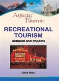 Aspects of Tourism: Recreational Tourism