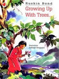 Growing Up With Trees