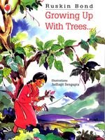 Growing Up With Trees