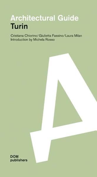 Turin: Architectural Guide