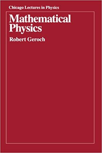 Mathematical Physics (Chicago Lectures In Physics)