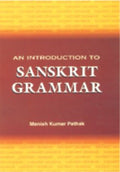 An Introduction To Sanskrit Grammar
