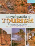 Encyclopaedia of Tourism: Resources in India