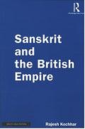 SANSKRIT AND THE BRITISH EMPIRE ()