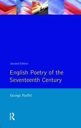 English Poetry of the Seventeenth Century{Second Edition}