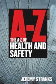 The AZ of Health and Safety