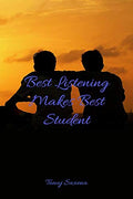 Best Listening Makes Best Student : Best Listening Methods