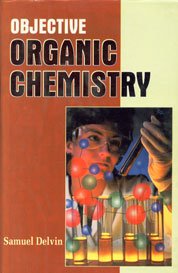 Objective Organic Chemistry