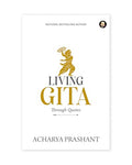 Living Gita through Quotes by Acharya Prashant