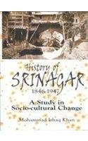 History Of Srinagar 18461947