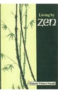 Living by Zen