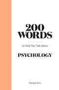 200 Words to Help You Talk About Psychology